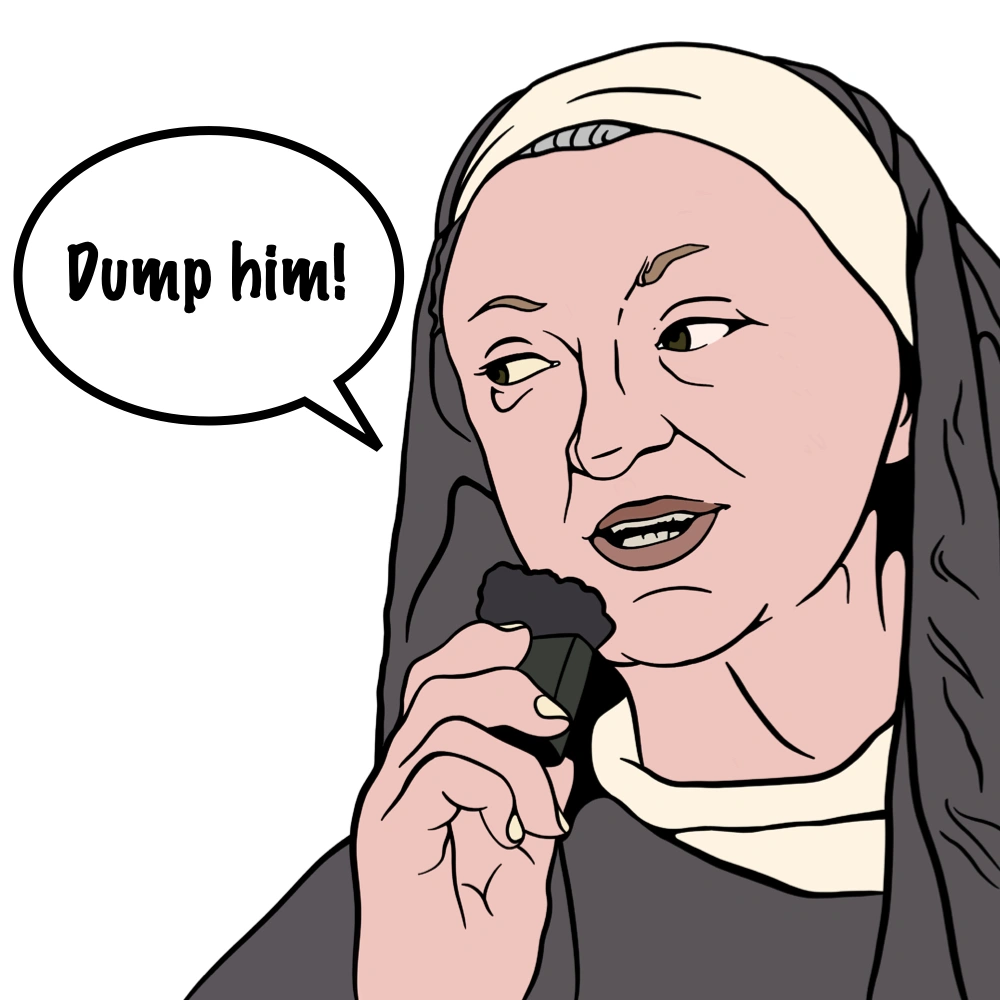 Sister Mary Celine (Too Thirsty)